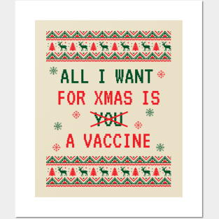 All I Want for Xmas is a Vaccine Posters and Art